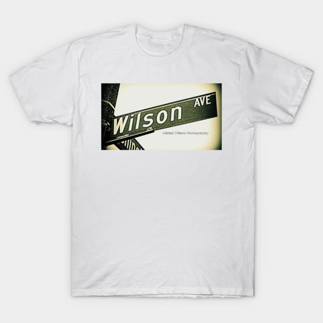 Wilson Avenue (Official), Pasadena, California by Mistah Wilson T-Shirt by MistahWilson